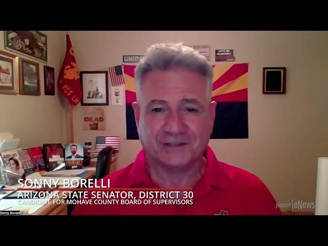 Yavapai Speaks: Interview with Sen. Sonny Borrelli, candidate for Mohave County Board of Supervisors