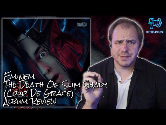 Eminem - The Death of Slim Shady (Coup de Grace) - Album Review