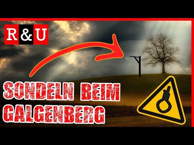 Sondeln beim GALGENBERG - R&U #50 - sondeln mit Lechsonde - metaldetecting