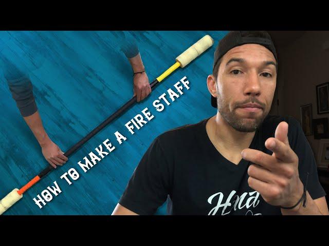 How to Make a Fire Staff | Fire Gypzi