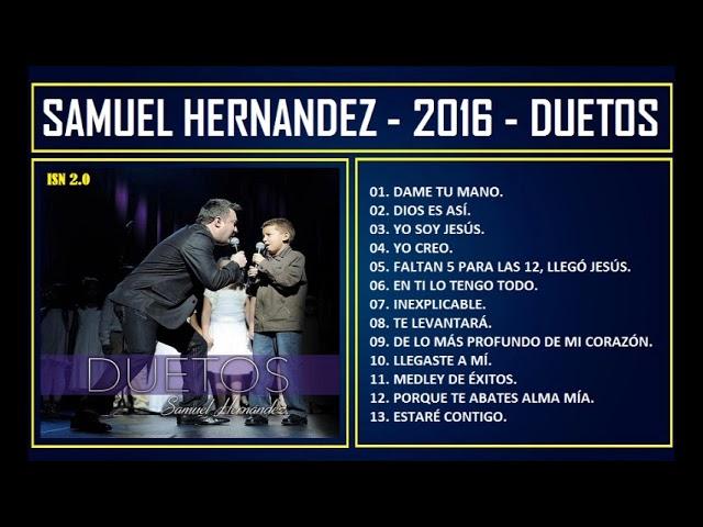 Samuel Hernandez - 2016 - Duetos