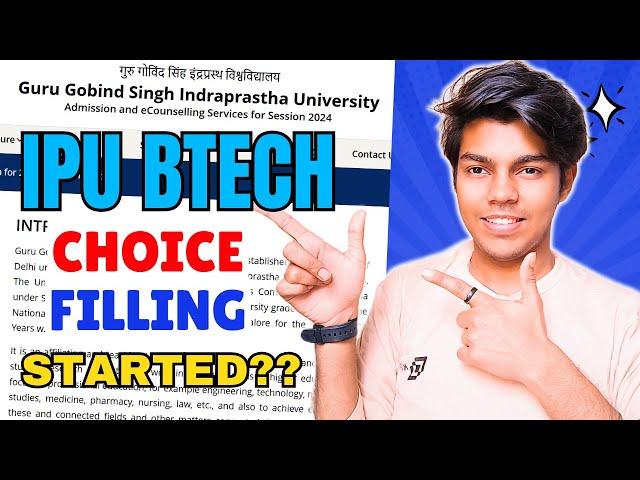 IPU BTech Counselling 2024 || Choice Filling Started??