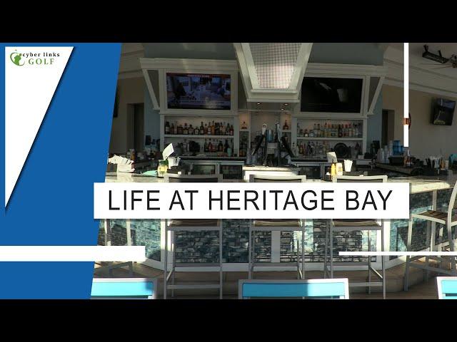 Life at Heritage Bay