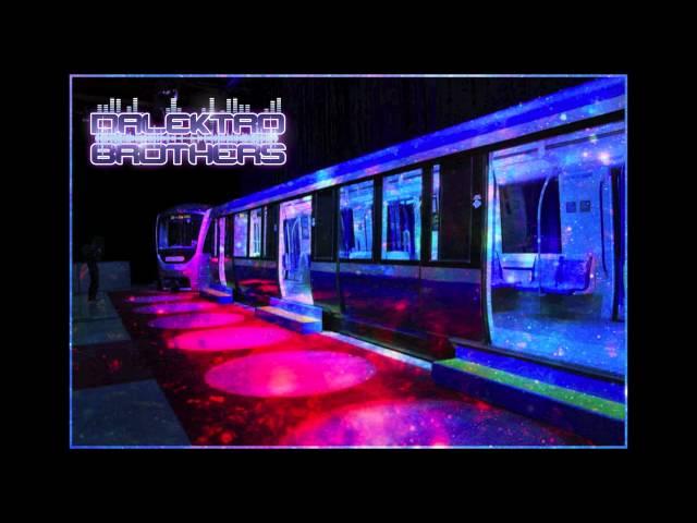 DaLektro Brothers - Métro '' STML '' ( DBLM ) HD