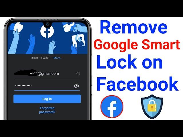 How To Remove Google Smart Lock On Facebook 2023 || Easy Method