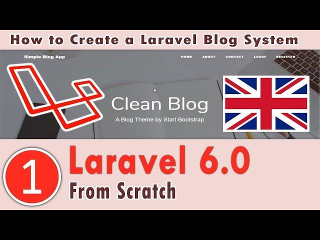 01 - Laravel 6.0 Course - How to create a Laravel Blog System | Project Presentation