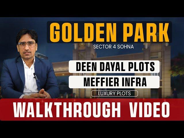 Golden Park sector 4 Sohna l Meffier plots sector 4 l DDJAY Plots l Sumeet kharb