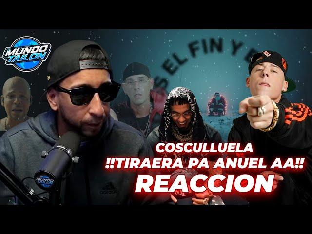 COSCULLUELA - El Principio es el Fin (TIRAERA PA ANUEL AA) - REACCION