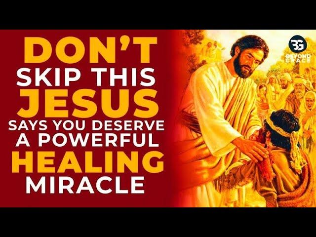 IF YOU NEED HEALING - DON'T SKIP THIS | Most Powerful Miracle Prayer For Healing