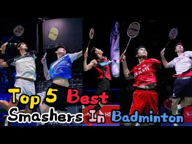 Top 5 BEST SMASHERS in Badminton Men's Singles (HD)