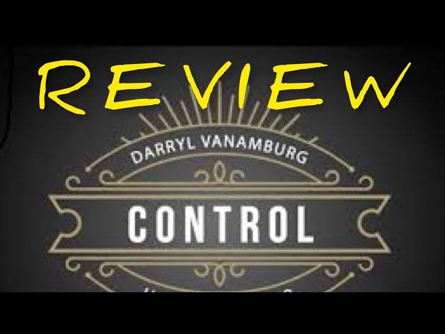 Control by Darryl Vanamburg | Marcus’s Magic Reviews