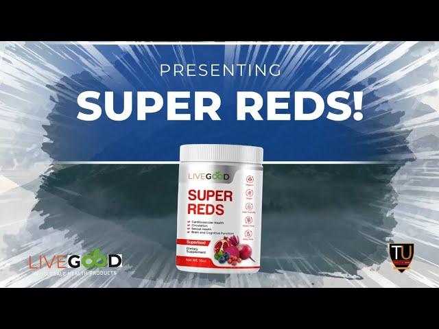 LiveGood Super Reds Is Super Duper Good! LiveGood Product Presentation