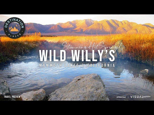 Mammoth Lakes. Ep04 | Wild Willy's Hot Springs