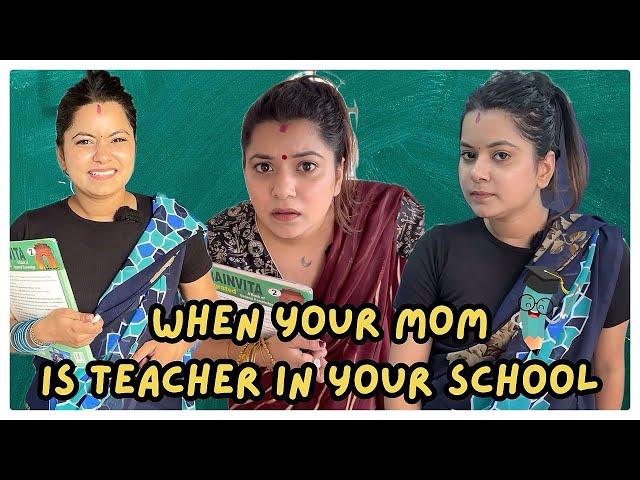 When your Mother is a Teacher‍ #shorts #ytvideo #teacherlife #sejalgaba #viralvideo