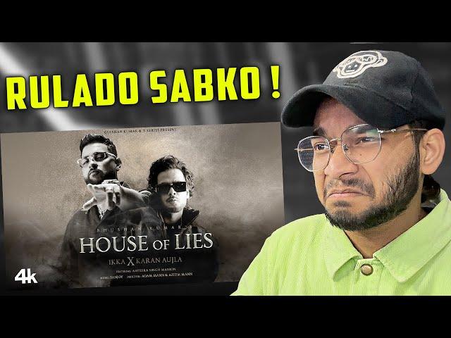 IKKA x KARAN AUJLA - HOUSE OF LIES | KALAMZONE | REACTION