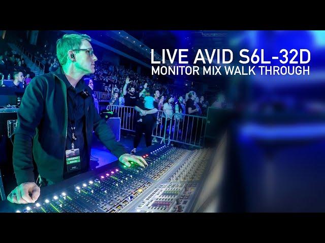 Live Annotated Monitor Mix Walk Through Avid S6L-32D