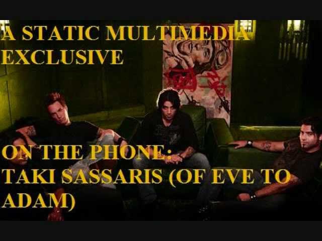 Static Multimedia Exclusive - Eve To Adam Interview Part 1