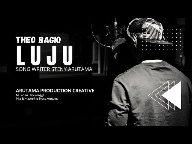 LUJU - THEO BAGIO  Lirik/Lagu Steny Arutama  #viral #officialmusicvideo