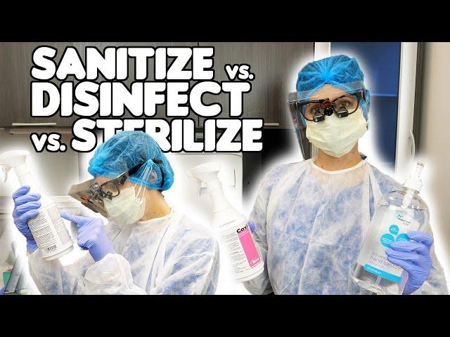 The Difference Between Cleaning, Sanitizing, Disinfecting, Sterilizing (Dental Infection Control)