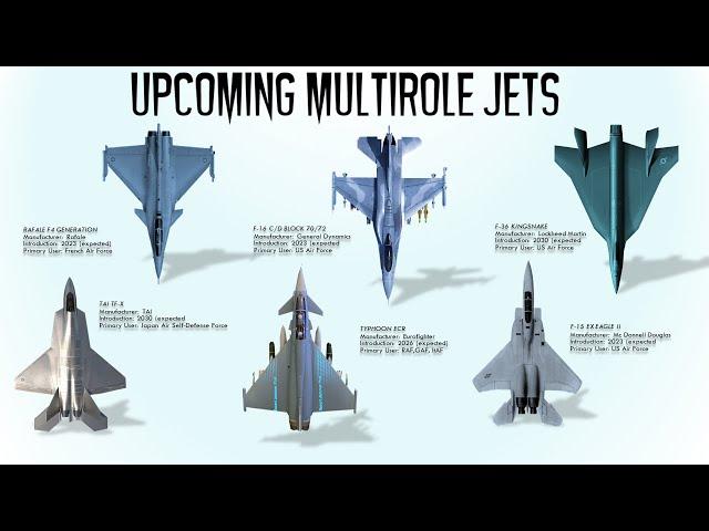 The 12 Deadliest Upcoming Multirole Jets of the World