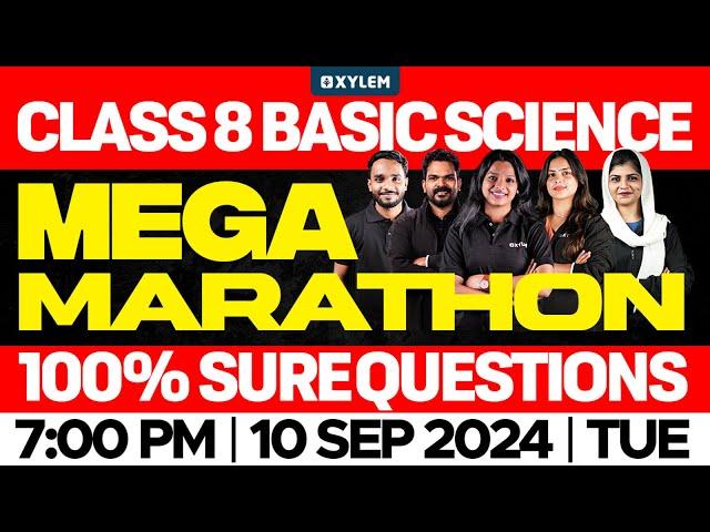 Class 8 Basic Science - Onam Exam / Mega Marathon - 100% Sure Questions | Xylem Class 8