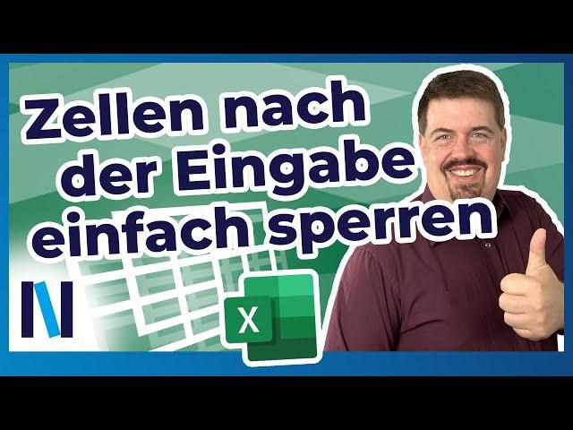 Excel-VBA: Zellen nach der Eingabe mit IF, THEN, ELSE sperren – wir zeigen es Dir!