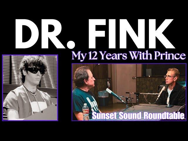 Dr. Fink "My 12 Years With Prince". The Roundtable with Drew Dempsey