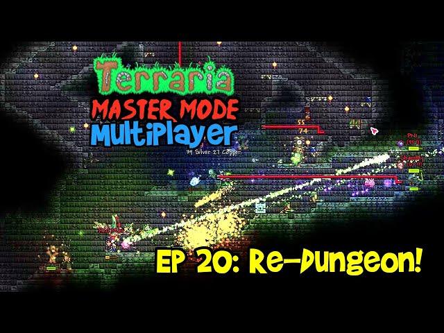 RE-DUNGEON! Terraria 1.4 Journey's End, Master Mode Let's Play Multiplayer Gameplay Ep 20