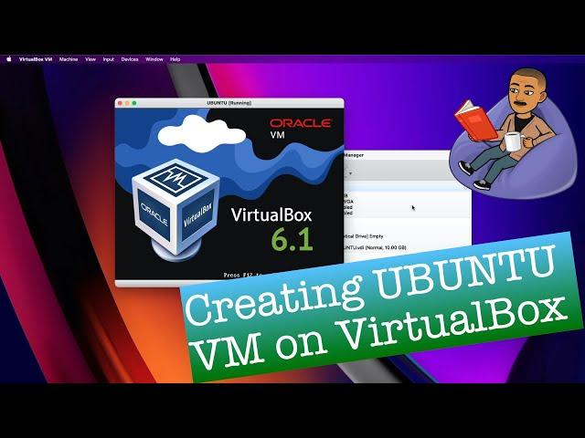 Creating UBUNTU Virtual Machine on VirtualBox