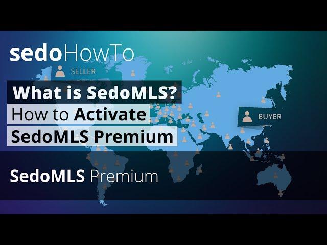 What is SedoMLS and How to Activate SedoMLS Premium