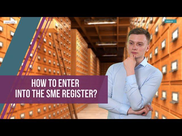 How to enter into the SME Register?