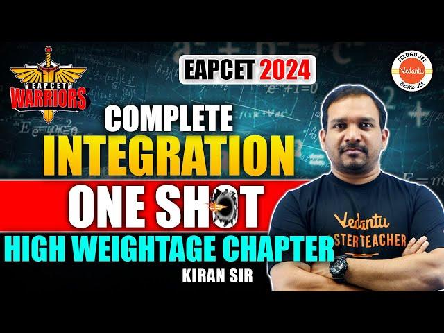 Complete Integrations - One Shot | EAMCET Mathematics | EAPCET 2024 | AP & TS Inter Math | Kiran Sir