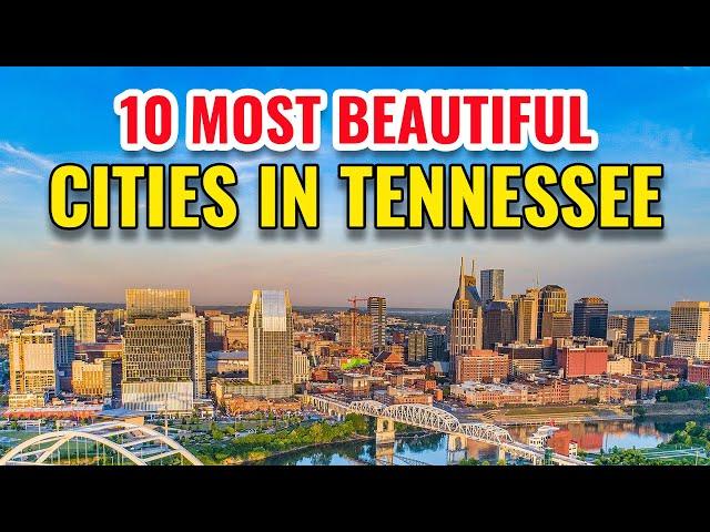 10 Most Beautiful Cities in Tennessee