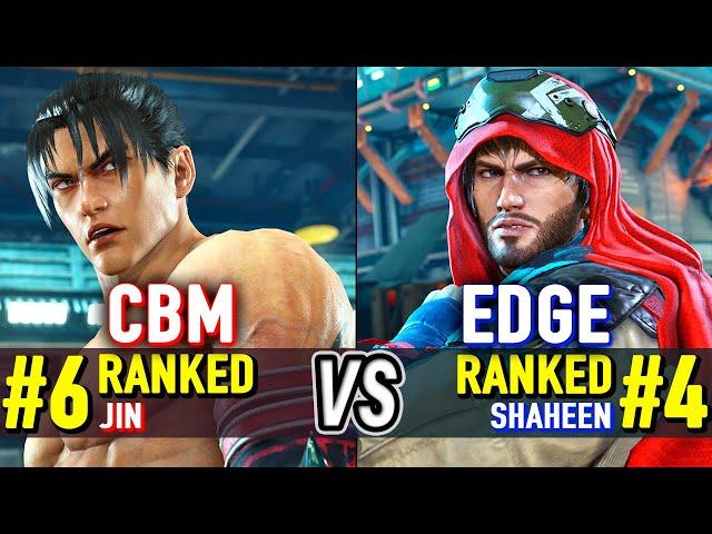 T8  CBM (#6 Ranked Jin) vs EDGE (#4 Ranked Shaheen)  Tekken 8 High Level Gameplay