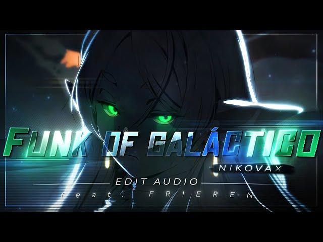 Funk of Galáctico (PHONK) - SXID [edit audio]
