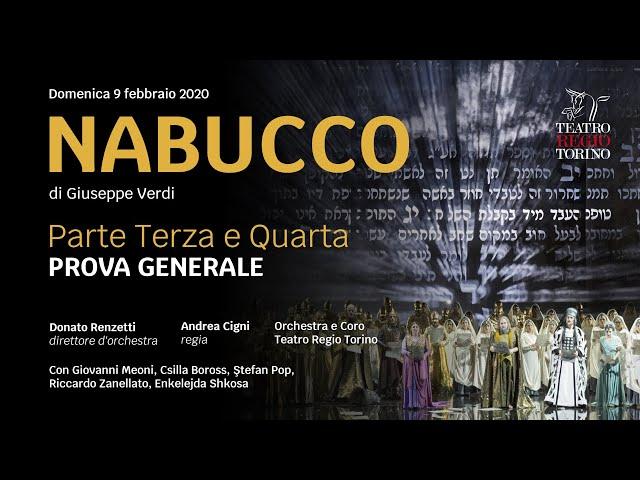 Nabucco, Verdi - Parte Terza e Quarta // Stagione Opera & Balletto 2019-2020
