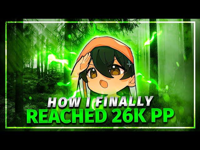 HOW I REACHED 26000PP ON OSU!