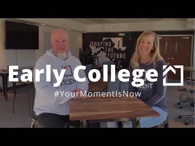 Ascent College | Early College Program Q&A