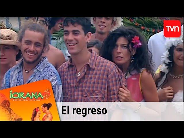 El regreso | Iorana - T1E1