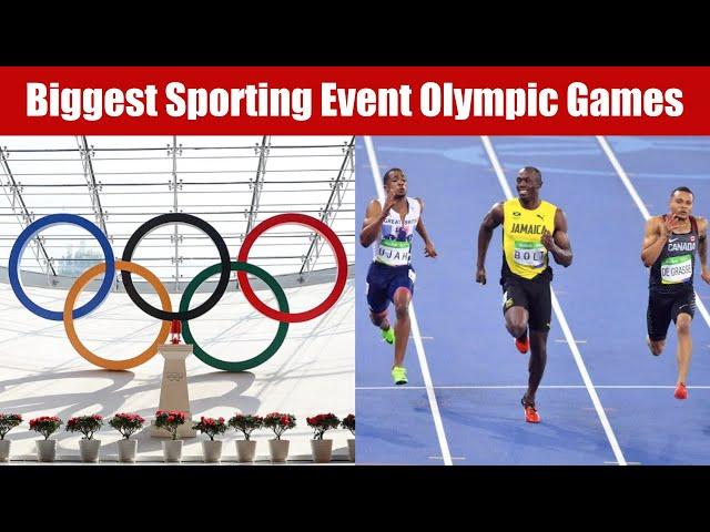 Olympic Games - World's Biggest Sporting Event!