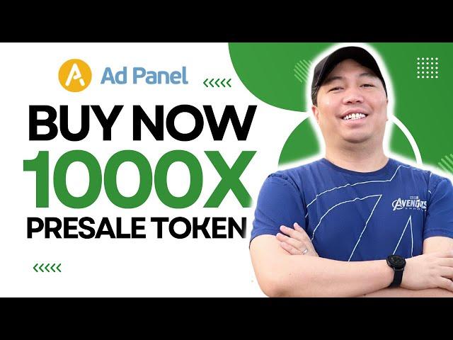 ADPANEL 1000X Potential | Buy This Presale Token Now | Don't Miss The Opportunity!