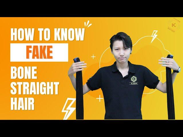 How to know fake bone straight hair || Hair extensions knowledge || K-HAIR FACTORY