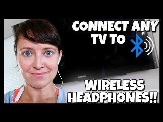 How to Connect Bluetooth Wireless Headphones to any TV  How To With Kristin