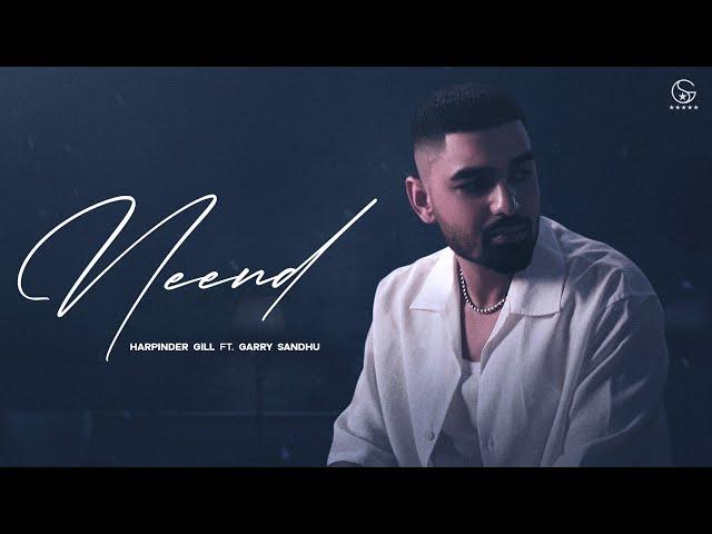 Neend | Harpinder Gill Ft Garry Sandhu | Latest Punjabi Video Song 2024