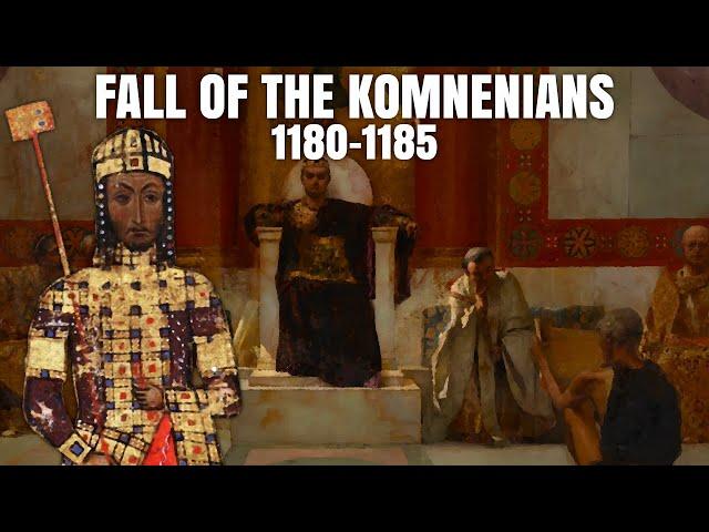 The Fall of the Komnenians | Byzantine History