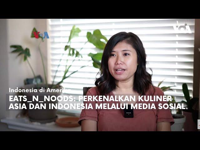 Eats_n_Noods: Perkenalkan Kuliner Asia dan Indonesia Melalui Media Sosial