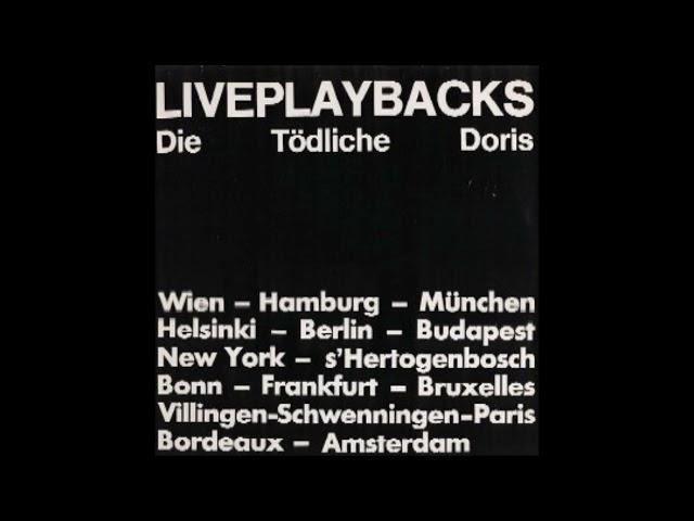 Die Tödliche Doris – Liveplaybacks-Full Album