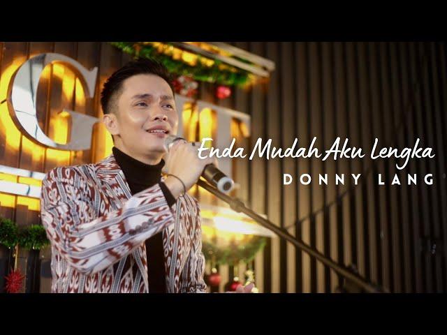 DONNY LANG - Enda Mudah Aku Lengka (Official Music Video)