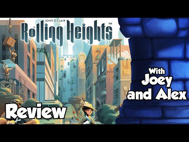 Rolling Heights Review - with Joey and Alex