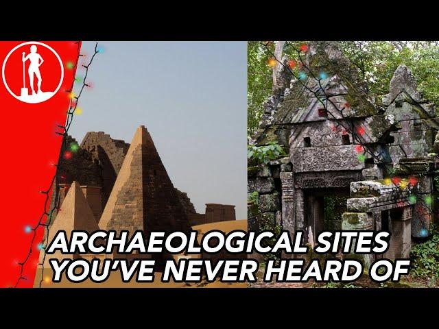 ARCHAEOLOGICAL SITES YOU SHOULD KNOW ABOUT | Archaeology Advent Supercut | Dig it With Raven